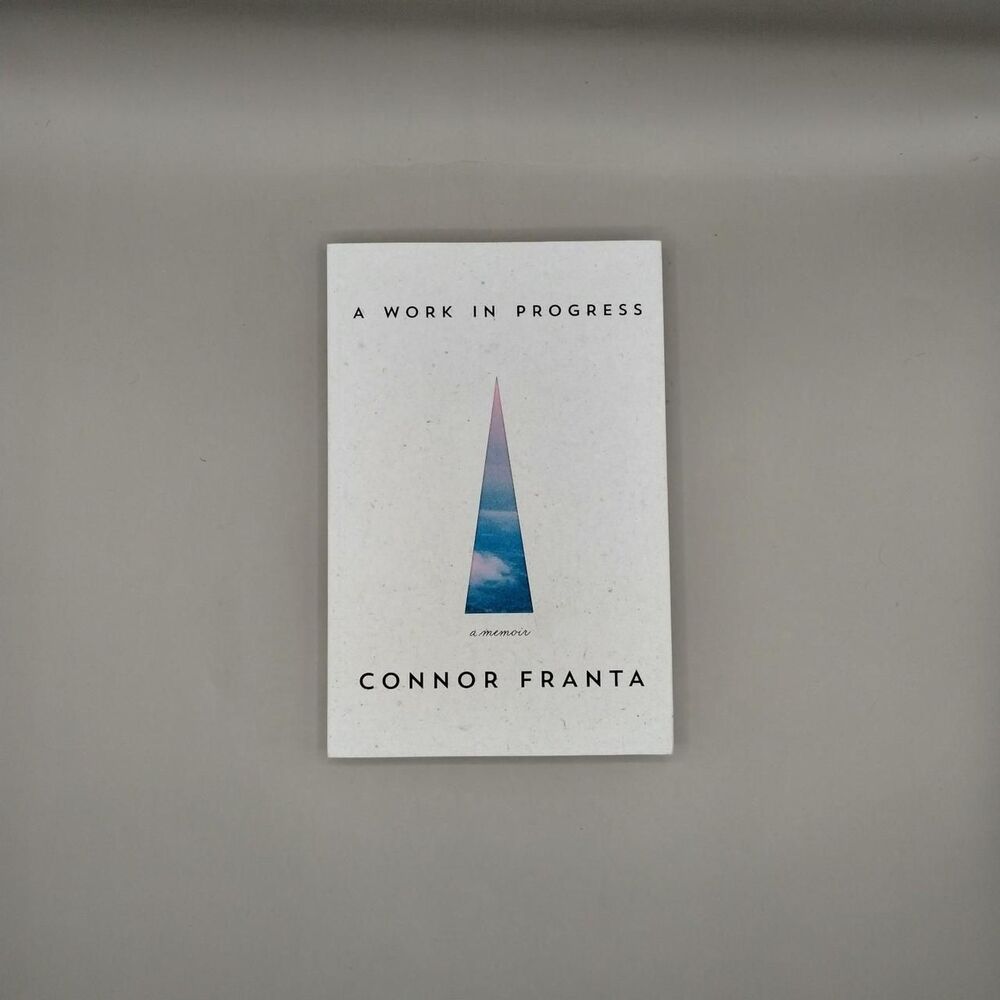A Work in Progress by Connor Franta